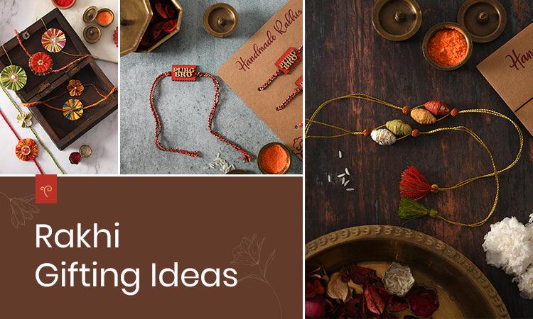 Raksha Bandhan Gifting Ideas