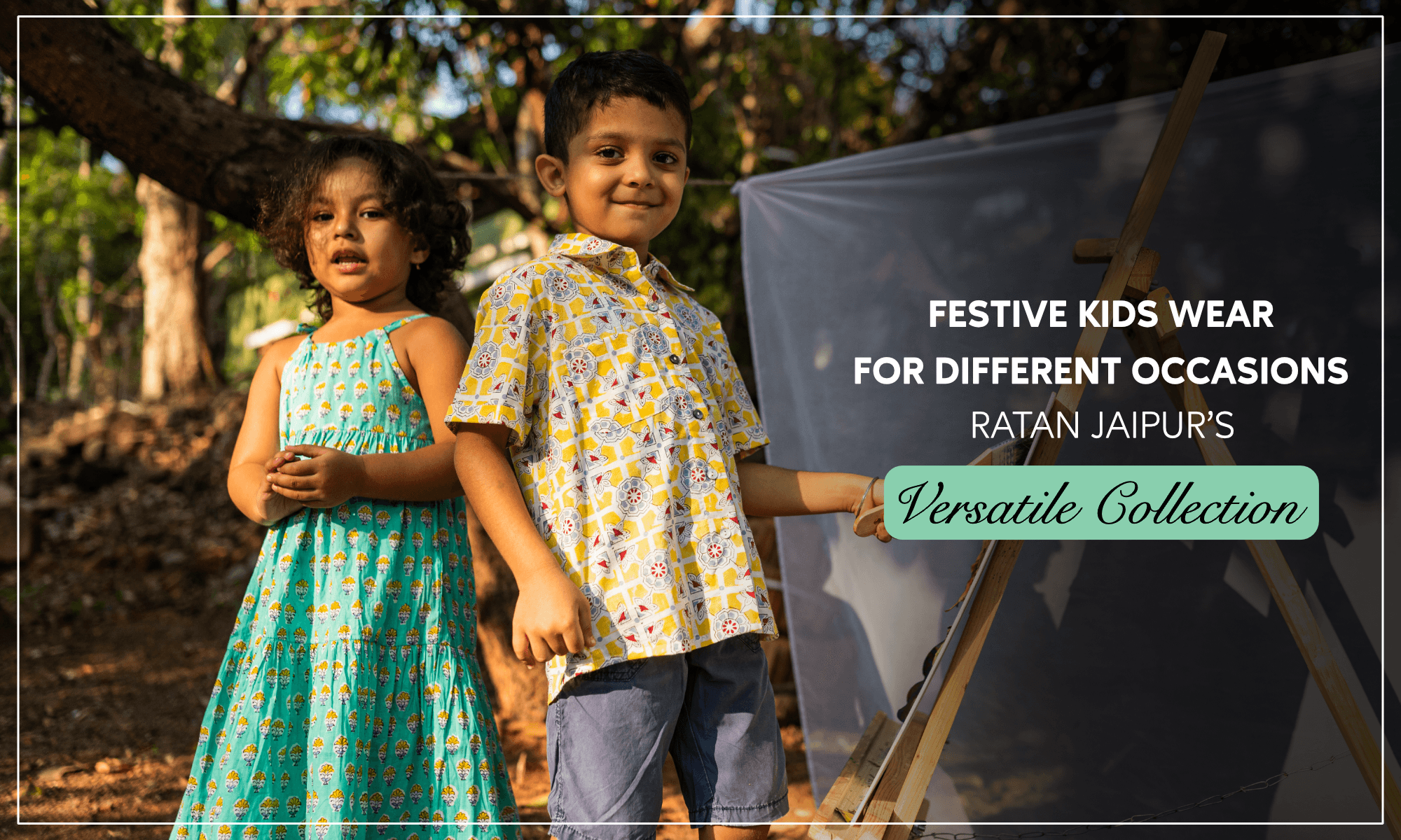 Festive Kids Wear for Different Occasions: Ratan Jaipur's Versatile Collection