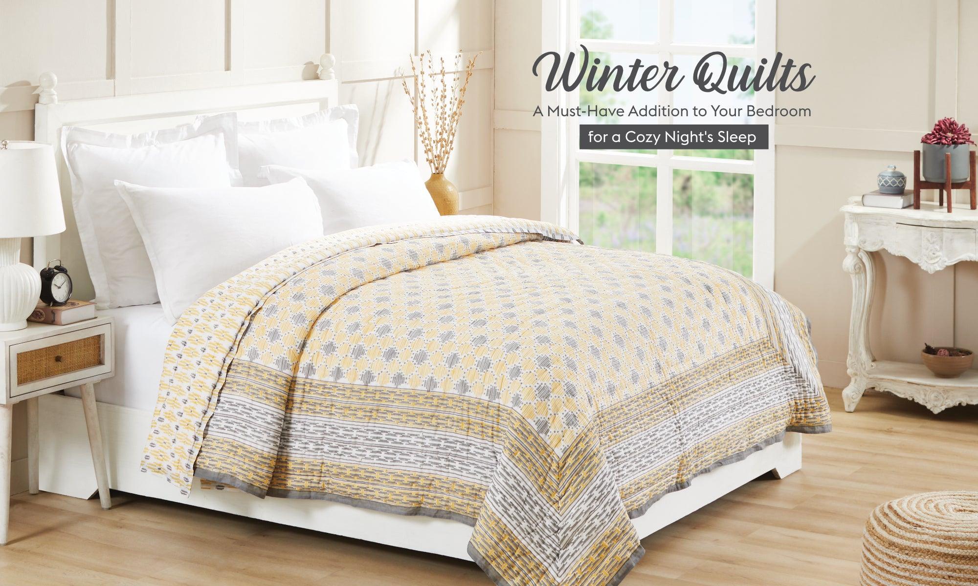 Winter Quilts: A Must-Have Addition to Your Bedroom for a Cozy Night's Sleep